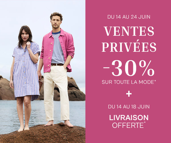 Du 14 au 24 juin ventes privées -30% sur toute la mode*